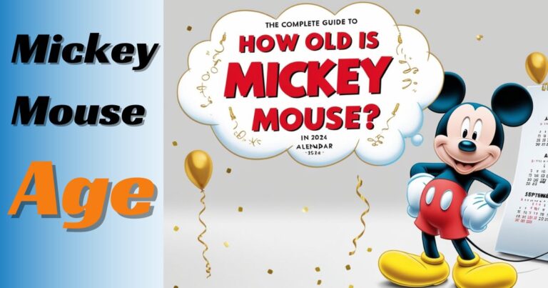 how-old-is-mickey-mouse-the-complete-guide-to-disneys-iconic-character-in-2024